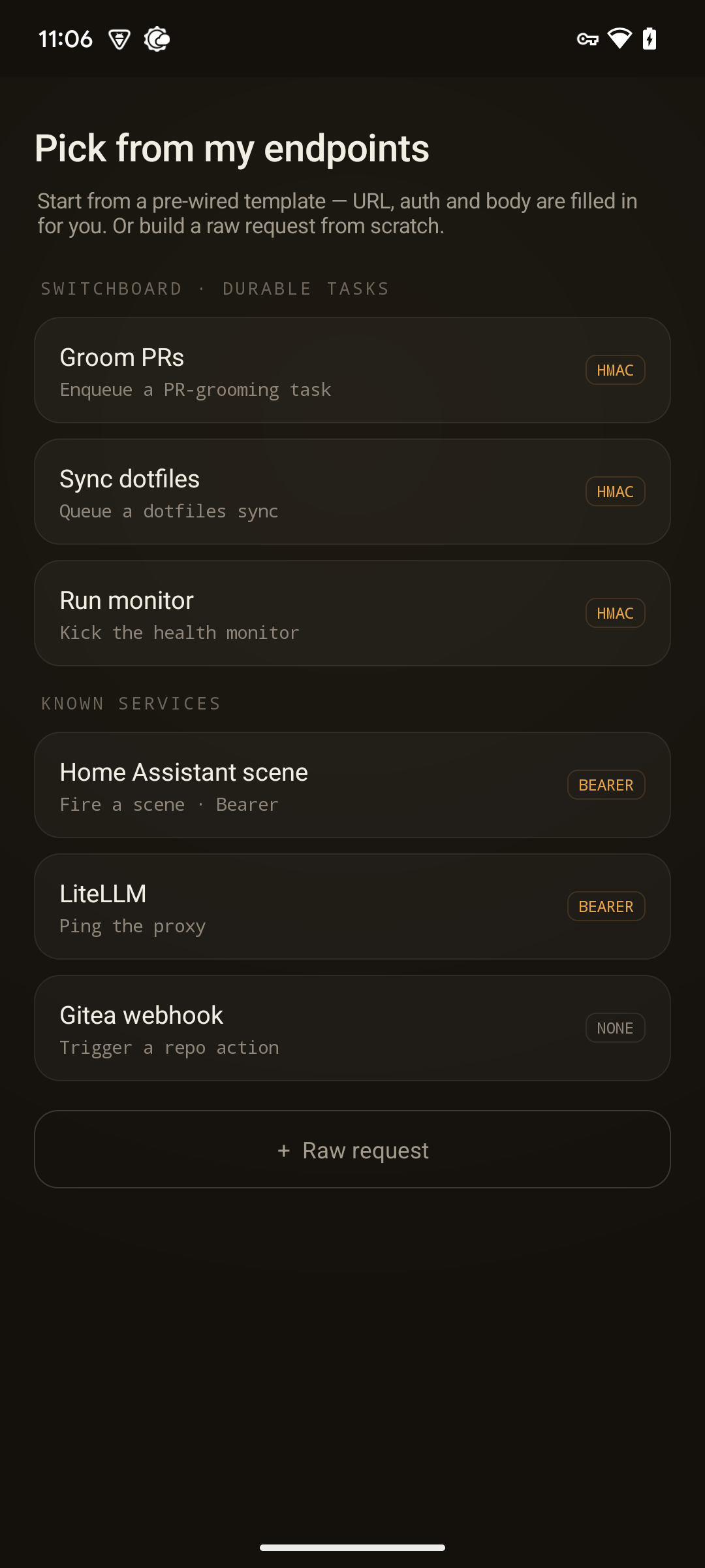 The 'Pick from My Endpoints' picker — grouped pre-wired templates plus a raw-request path
